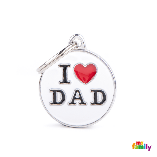 Placa / My Family / I Love Dad